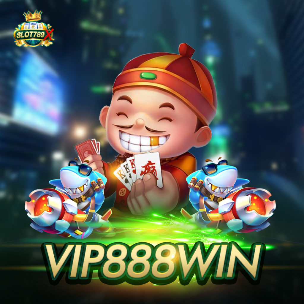 VIP888WIN เว็บใหญ่ ค่ายต่างประเทศ แหล่งรวมเกมสล็อต สมัครฟรี